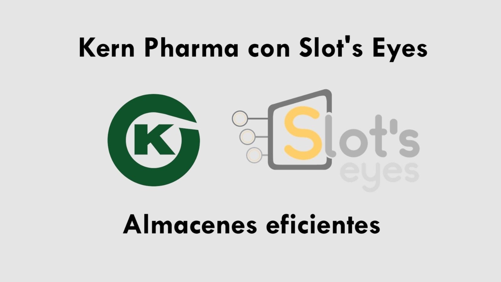 Kern Pharma confía en Slot’s Eyes