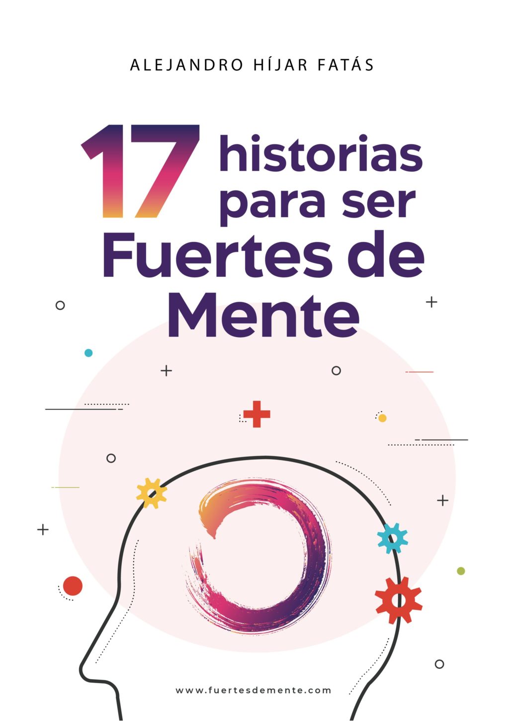 Foto de 17 historias para ser Fuertes de Mente